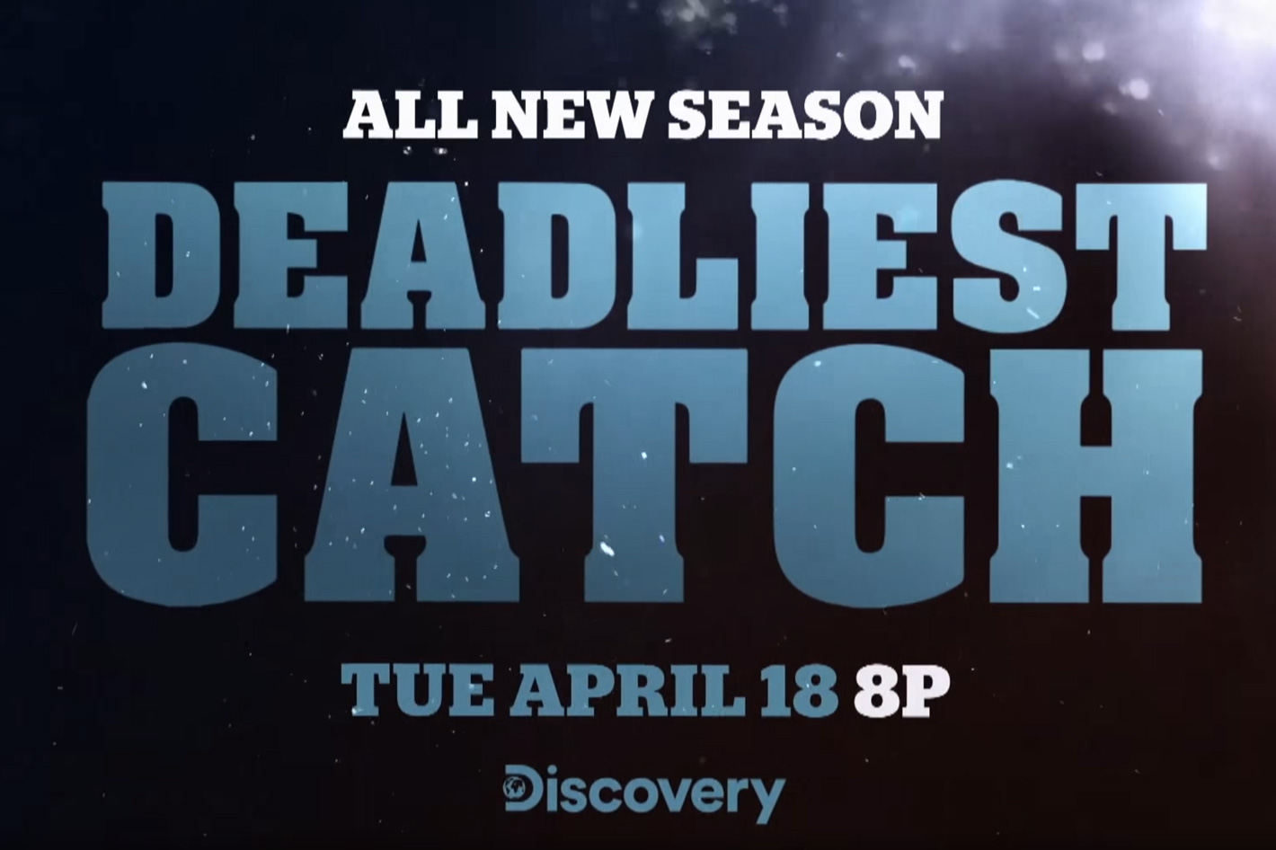 Deadliest Catch the popular show returns for a new season National